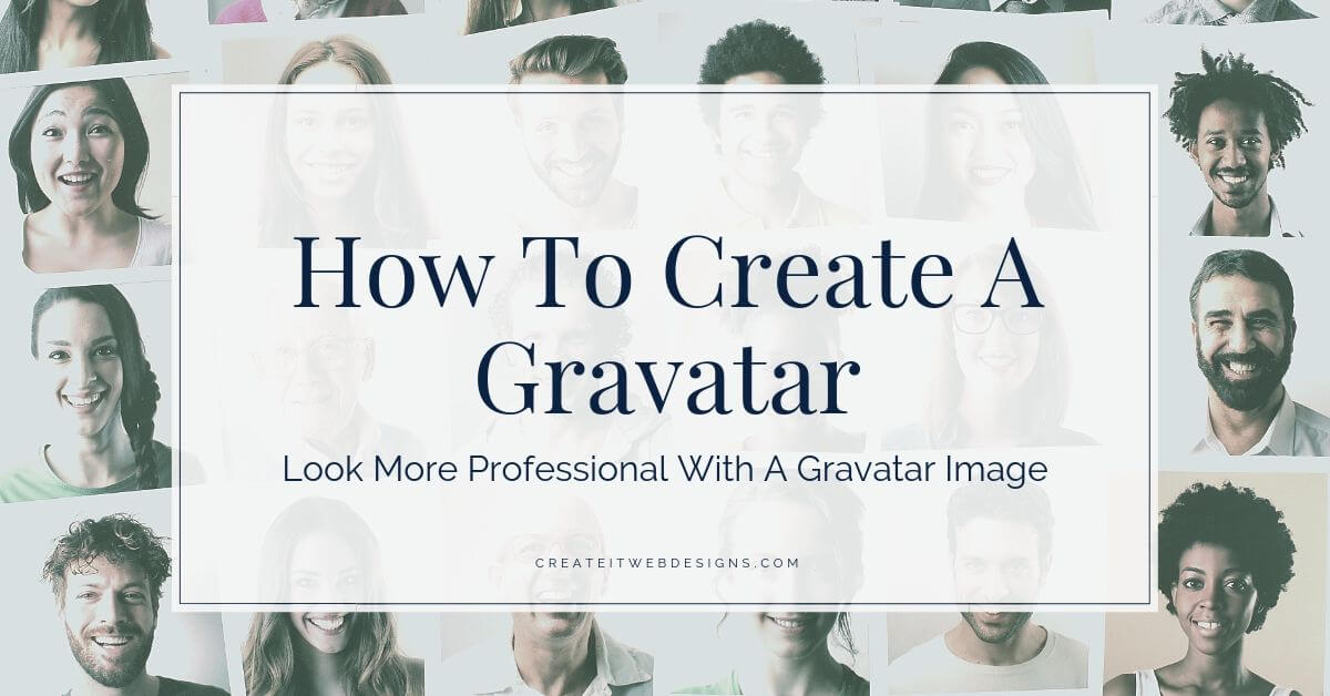 how to create a gravatar and look more professional online