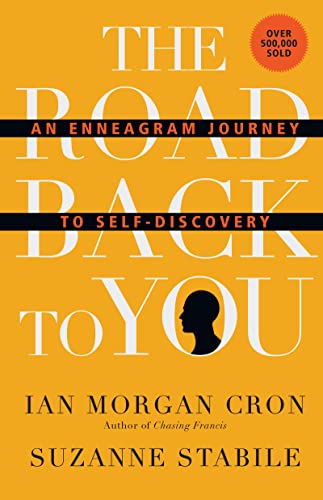 The Road Back To You by Ian Morgan Cron and Suzanne Stabile